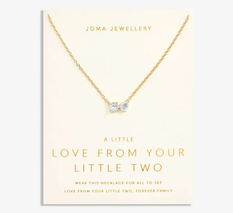 A LITTLE LOVE FROM YOUR LITTLE TWO NECKLACE